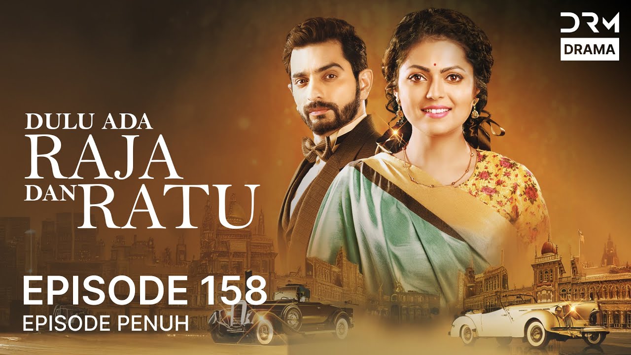 Dulu Ada Raja dan Ratu | Episode 158 | Serial Drama India dalam Bahasa | G191X