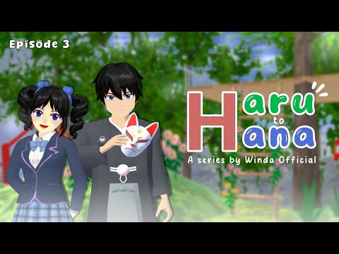 ☘︎ Haru To Hana ☘︎ || Episode 3 || Drama Sakura School Simulator