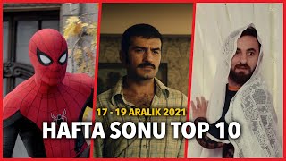 Box Office Türkiye Hafta Sonu Top 10 17 - 19 Aralık 2021