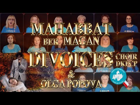 "Mahabbat Ber Magan" - Choir DKFCP DiVoices  [MV 4k]  [DIMASH]