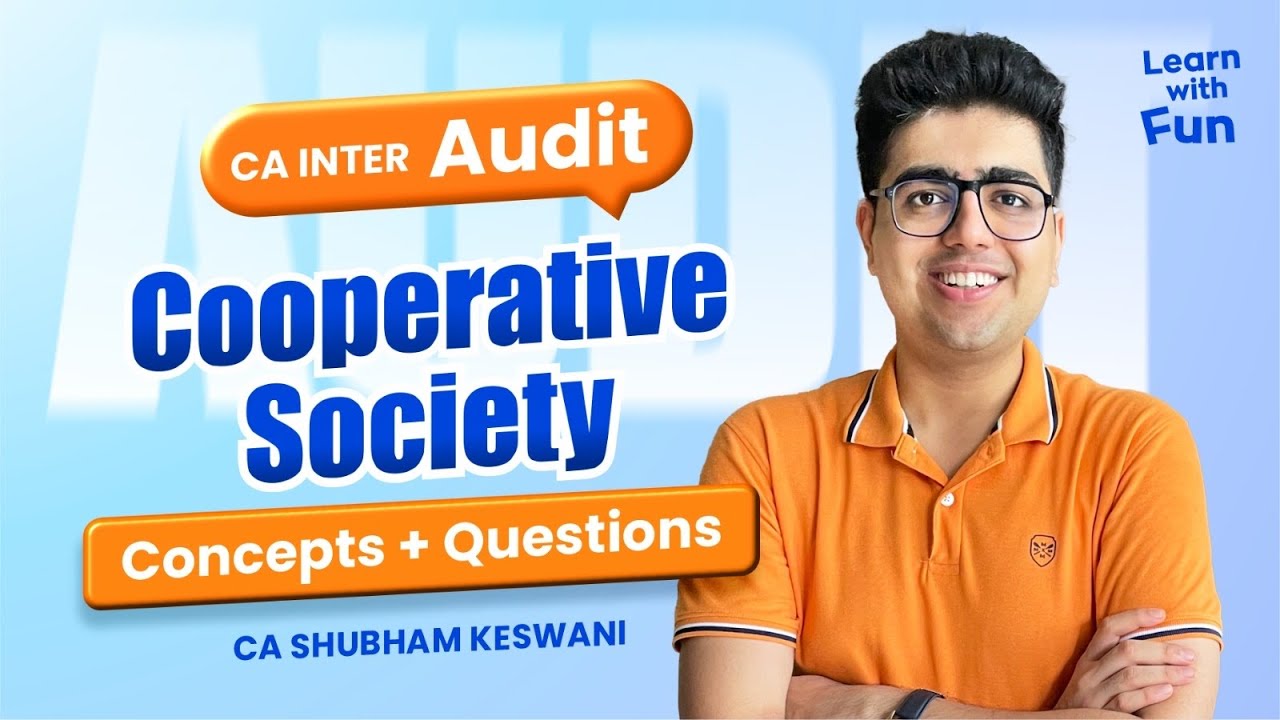 Cooperative Society Audit Revision | CA Inter Audit | CA Shubham Keswani