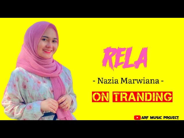 Rela - Nazia Marwiana|[Lirik] class=