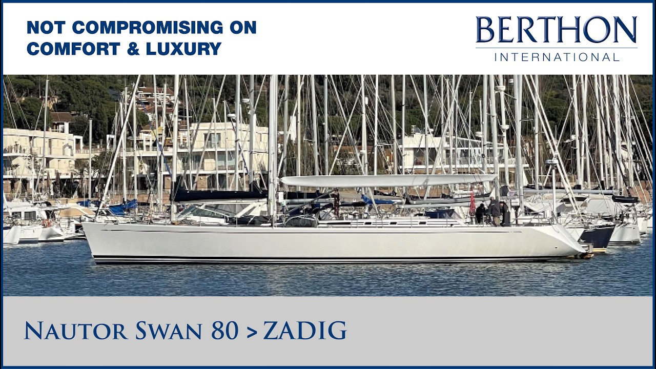 ⁣Nautor Swan 80 “ZADIG” Yacht for Sale | Not Compromising on Comfort & Luxury | Tour with Tim Carbury