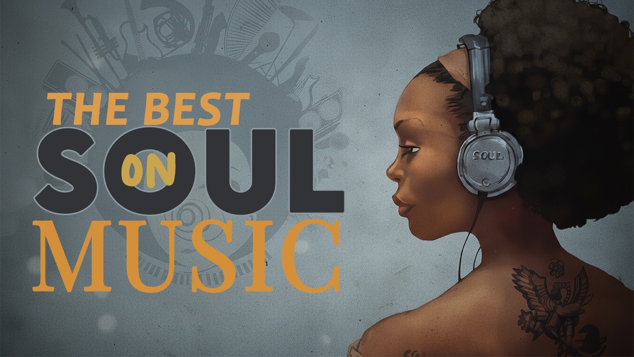 Relaxing Soul Music 2026 – The Things You Do | Best Soul & R&B Chill Playlist