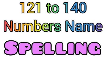121 to 140 Numbers Name | Spelling 121 to 140 | 101 to 200 Spelling #spelling #number #101to200