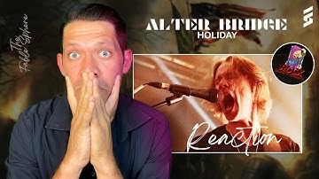 HOW MANY MORE GREAT SONGS?! Alter Bridge - Holiday (Reaction) (REF Series)