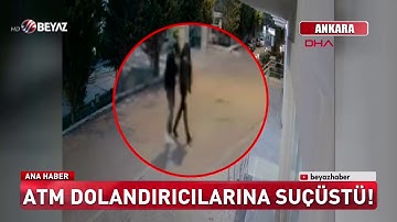 ATM DOLANDIRICILARINA SUÇÜSTÜ!
