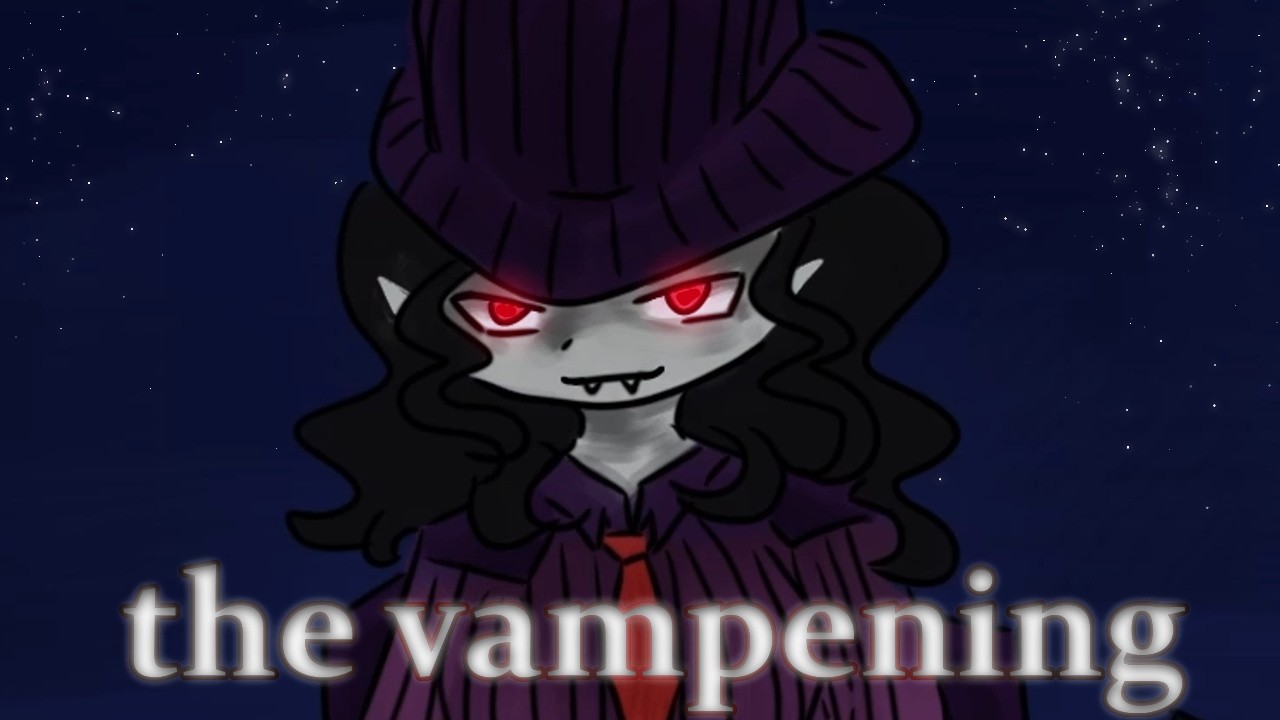 the vampening | Lore Animation