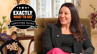 Women in Leadership: Insights from an 'Exactly What To Say' Certified Guide, Andrea Ferry-Daniels