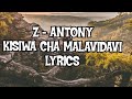 Z - Antony - Kisiwa Cha Malavidavi ( Lyrics )