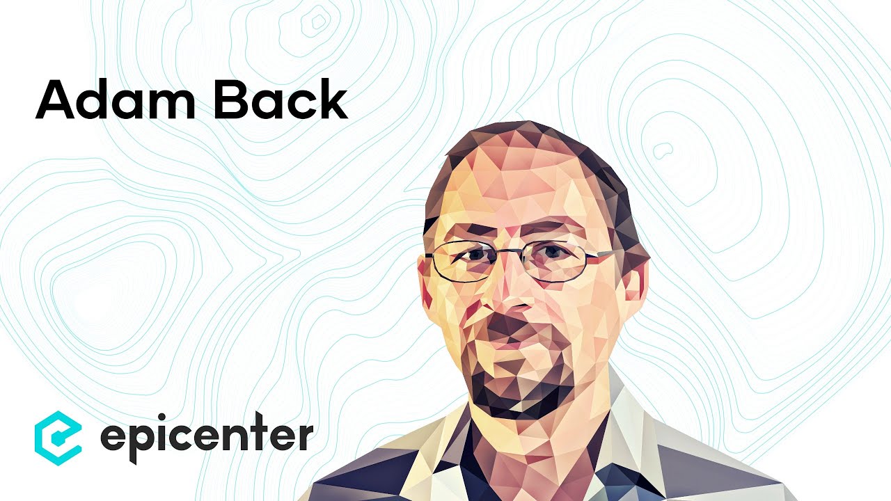 EB95 – Adam Back: Why Bitcoin Needs A Measured Approach To Scaling