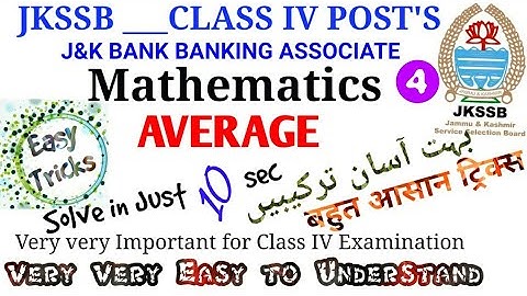 JKSSB Mathematics |Class IV Post  Average |Jk Bank banking Associate|Very Imp Questions| Easy Tricks