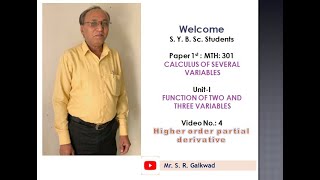 Function of2& 3 Variables :lecture contains Higher order partial derivatives with easy understanding