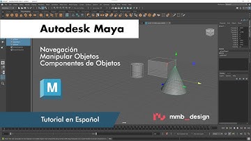 Comenzando con Autodesk Maya en 2025 - Navegación y Manipular Objetos
