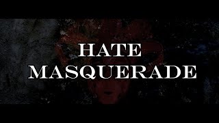 (Vocaloid Original) -HATE MASQUERADE- (Feat. GUMI)