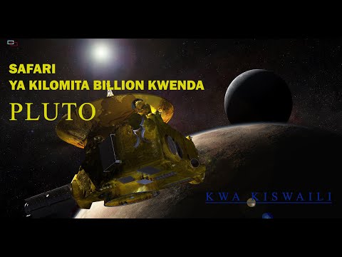 SAFARI YA KM BILLION 5 KWENDA PLUTO