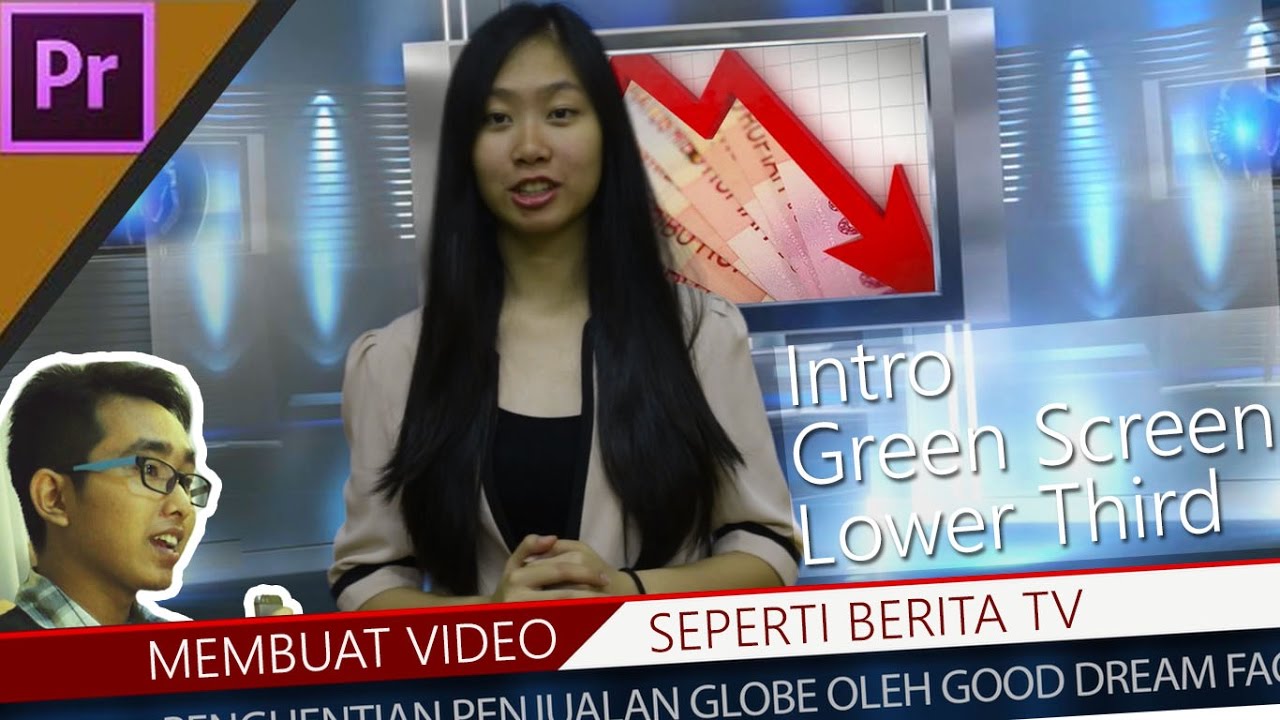 Cara Membuat Video seperti Berita di TV - YouTube