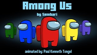 Among Us Song [ANIMATED MUSIC VIDEO]