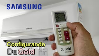 Configurando controle universal DuGold, ar split Samsung 9.000 e 12.000 BTUs AR09HCSUBWQNAZ