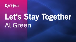 Let's Stay Together - Al Green | Karaoke Version | KaraFun screenshot 2