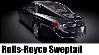 КАК ЭТО СДЕЛАНО | Rolls-Royce Sweptail: самый дорогой автомобиль в мире