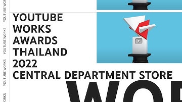 Central Department Store | YouTube Works Awards TH 2022 | YouTube Ads