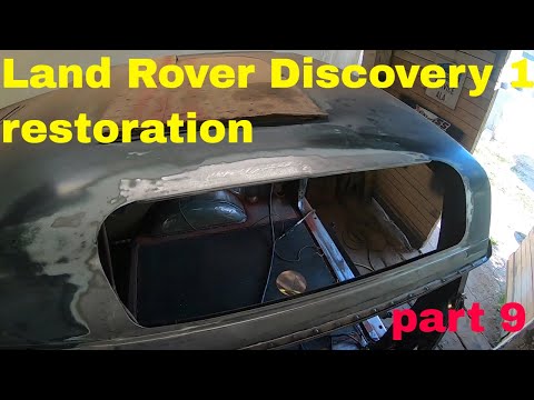 Land Rover Discovery 1 restoration part 9