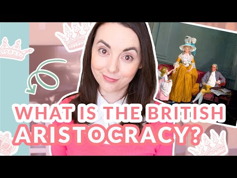 What is Aristocracy? Defining the British Aristocracy, Gentry and Good Society