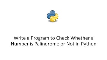 Write a Program to Check Whether a Number is Palindrome or Not in Python