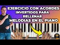 Ejercicio con acordes invertidos para rellenar melodas en el piano