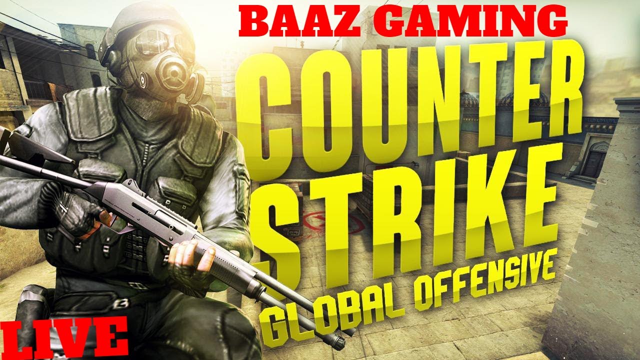 CS:GO LIVE WITH BAAZ Gaming - YouTube