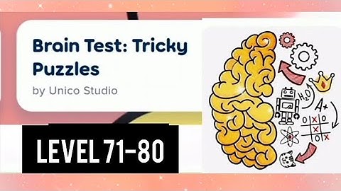 #Tricky #puzzle #BrainTest #Level71 72 73 74 75 76 77 78 79 80 #walkthrough