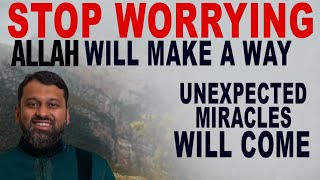 Download Lagu STOP WORRYING! ALLAH WILL MAKE A WAY and Bless You With Unexpected Miracles | Dr Yasir Qadhi MP3