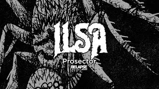 ILSA - Prosector (Official Audio)