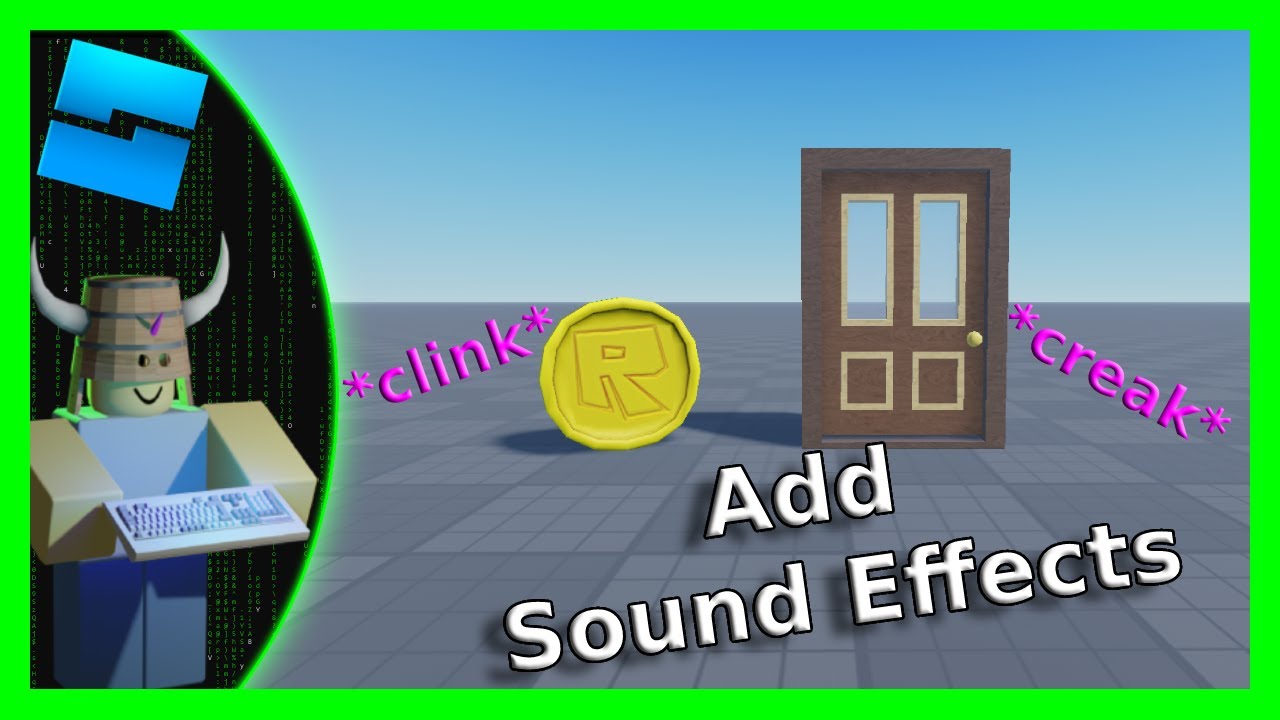 How To Add Audio Effects in 'Roblox' Studio: the Osu Hit Sound ID