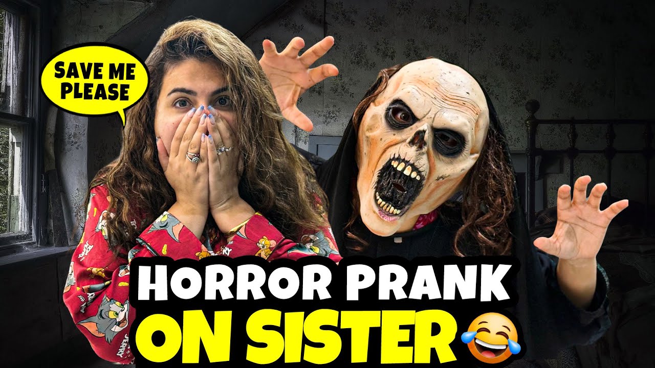 Horror prank on my sister 👻 Prank gone wrong mujhe mara 😭 - YouTube