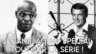 Sloane, Agent Spécial Tout Sur La Série Avec Robert Conrad. Phase S