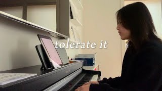 tolerate it - taylor swift cover