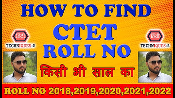 How to See CTET Roll Number | How to Find CTET Roll Number | Any Year
