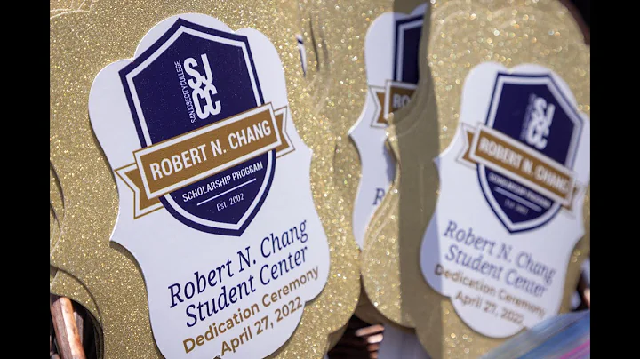 SJCC Robert N. Chang Student Center Dedication
