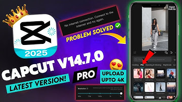 Capcut Pro 14.7.0 Latest Update | No Internet & Lag Problem Solved | 100% Working All Features ✅