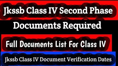 Jkssb Class IV Phase 2 Document Verification|Full Datails about Documents|Affidavit|Davood Raja