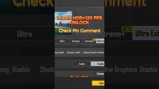 120FPS   Ultra HD Unlock in PUBG 4.4 😈🔥
