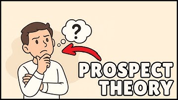 What is Prospect Theory? (Easiest Explanation)
