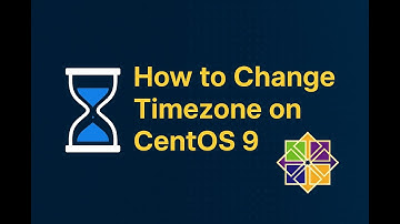 How to Change Timezone on CentOS 9