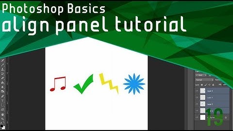 Photoshop Basics - Align Panel Tutorial