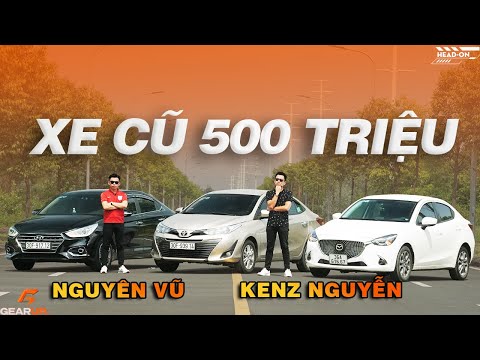 Video Chọn xe cũ trong tầm giá 500 triệu: Hyundai Accent,... - youtube