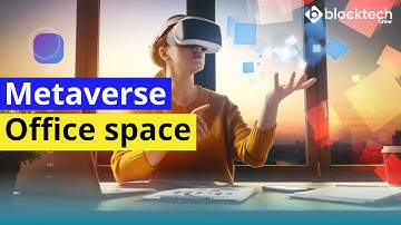 Working in Metaverse - How a Virtual Metaverse Office Space Looks Like!