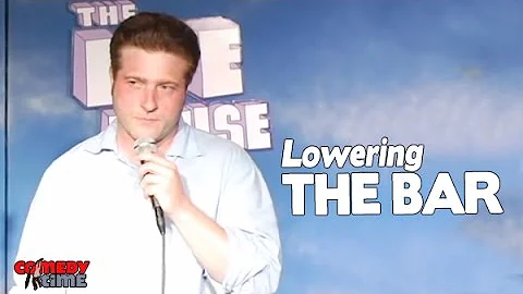 Lowering the Bar - Tommy Savitt Comedy TIme