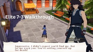 Elite 7-3 Walkthrough - Fairy Tail Fierce Fight